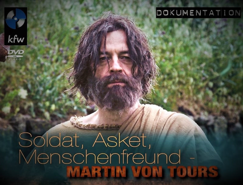 DVD-Cover "Soldat, Asket, Menschenfreund - Martin von Tours"
