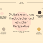 Digitalisierung aus theologischer und ethischer Perspektive – Open Access